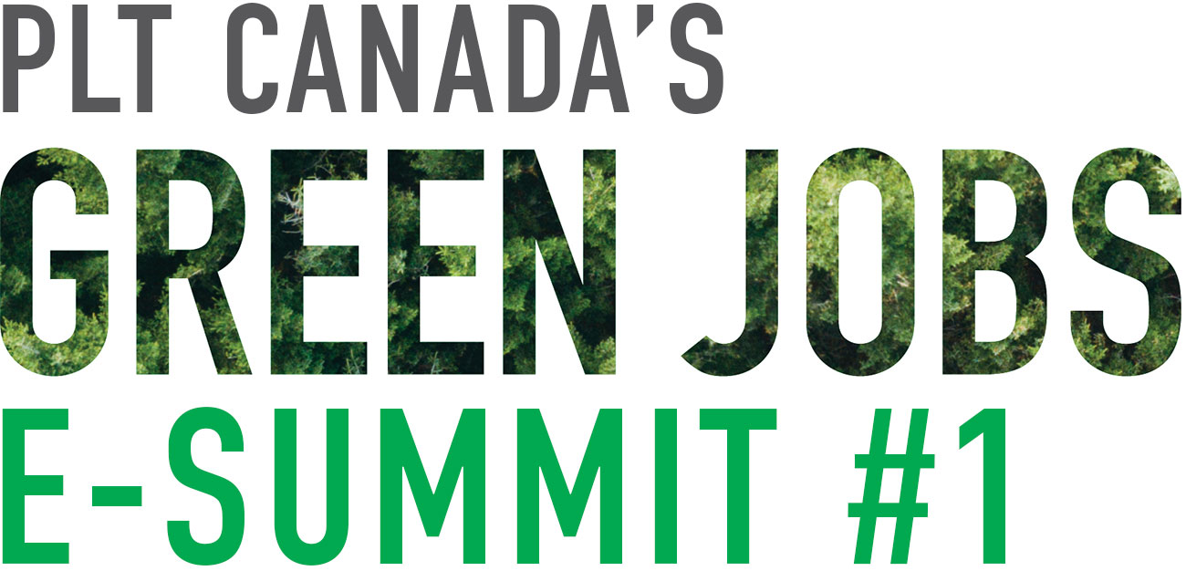 Plt Canada S Green Jobs E Summit 1 Project Learning Tree Canada