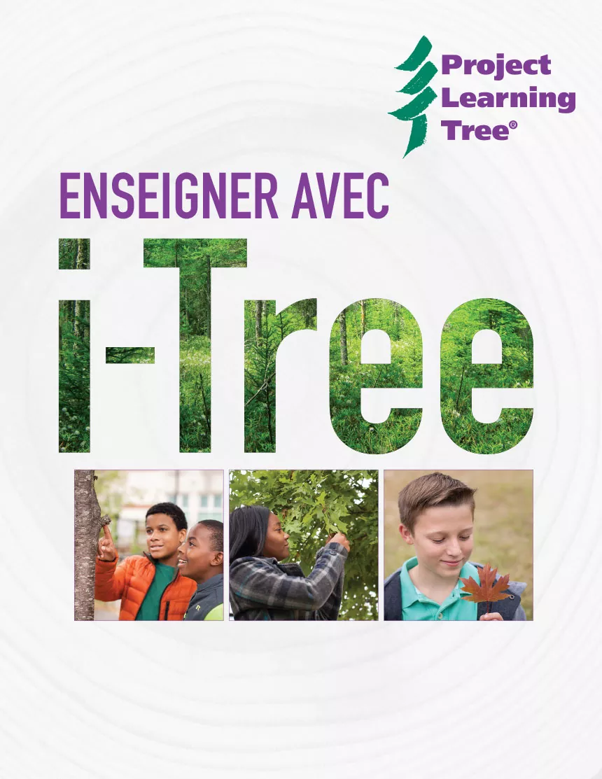teaching with i-tree (1) FR enseigner avec i-Tree