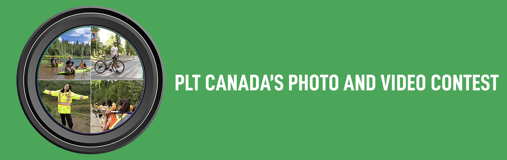 PLT Canada's photo and video contest
