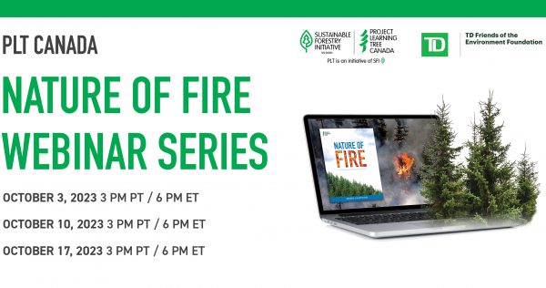 PLT Canada Nature of Fire Webinar series
