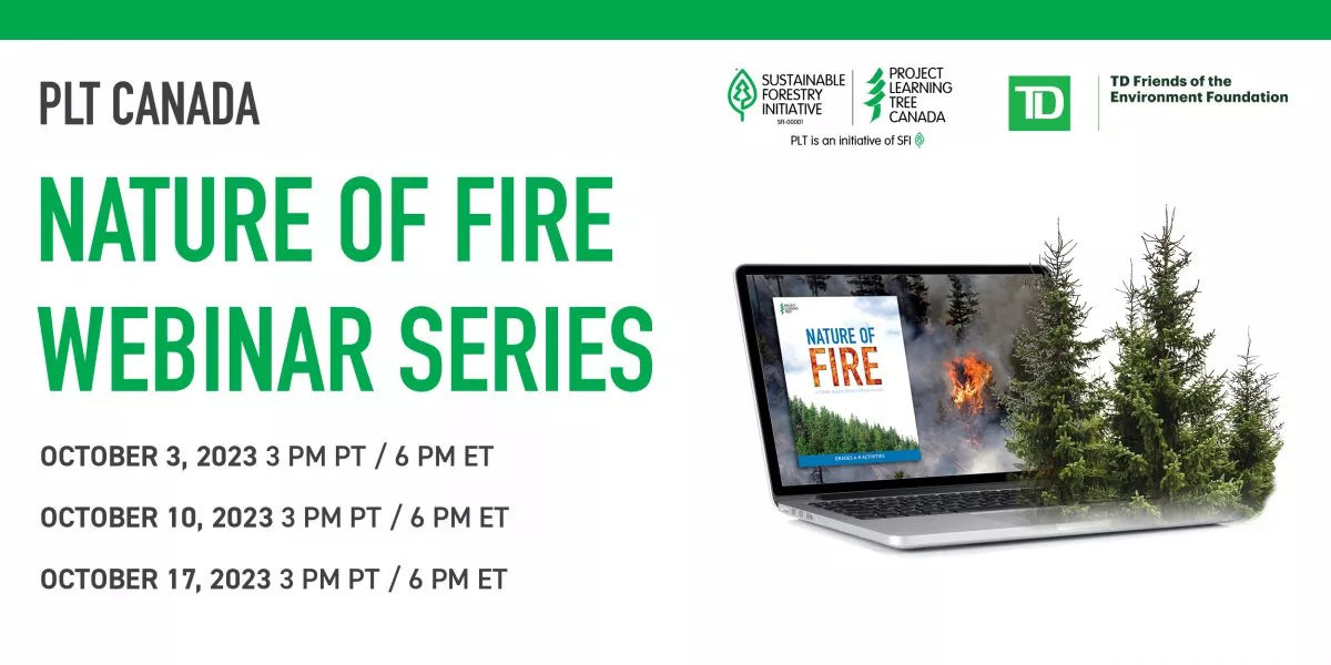 PLT Canada Nature of Fire Webinar series