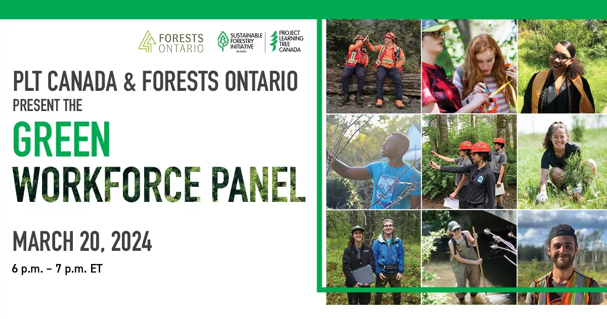 PLT Canada and Forests Ontario present the Green workforce panel