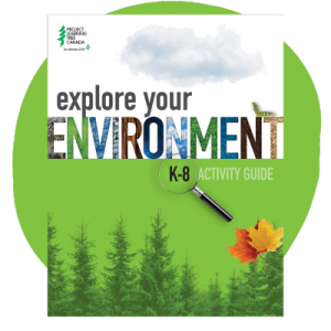 PLT Canada explore your environment k-8 guide