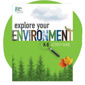PLT Canada explore your environment k-8 guide