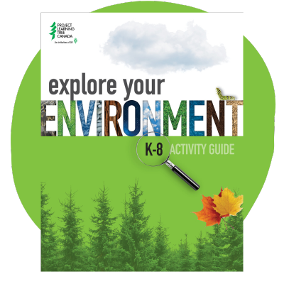 PLT Canada explore your environment k-8 guide