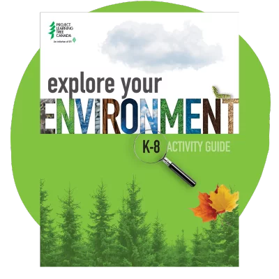 PLT Canada explore your environment k-8 guide